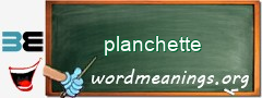 WordMeaning blackboard for planchette